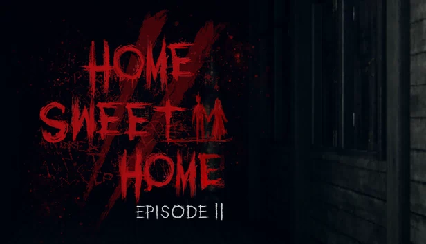 甜蜜之家 第二章（Home Sweet Home EP2） 游戏封面