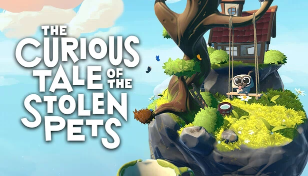 失窃宠物的奇妙故事（The Curious Tale of the Stolen Pets） 游戏封面