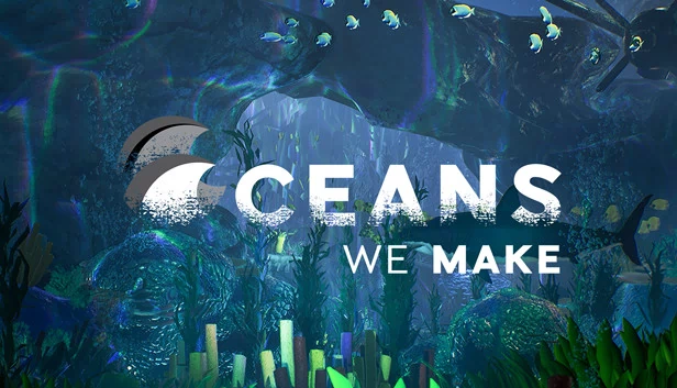 我们创造的海洋（Oceans We Make） 游戏封面
