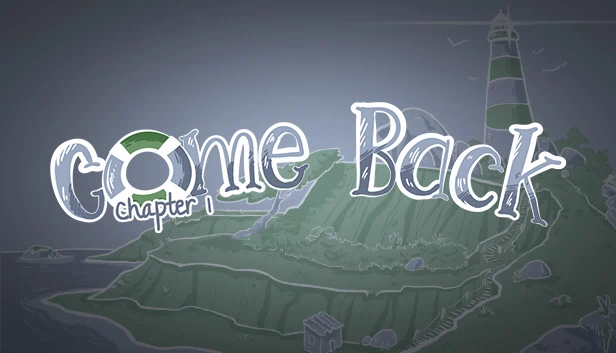 归来：第一章（Come Back: Chapter 1） 游戏封面