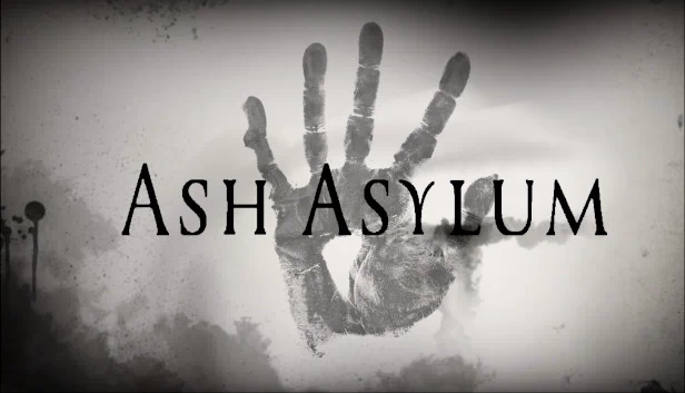 灰烬收容所（Ash Asylum） 游戏封面