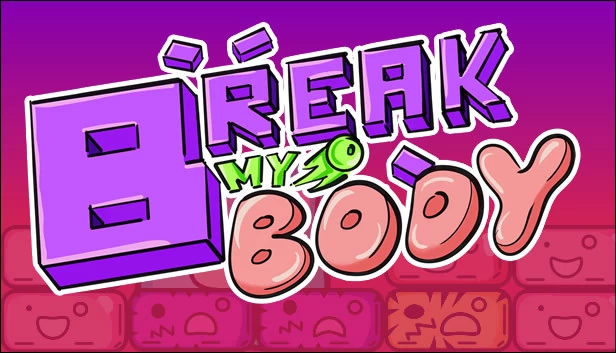 Break My Body（Break my body） 游戏封面