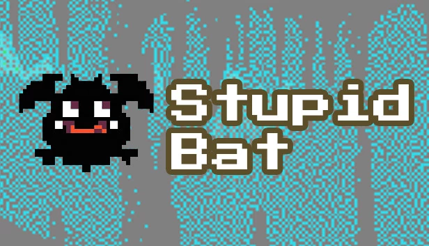 愚蠢的蝙蝠（Stupid Bat） 游戏封面