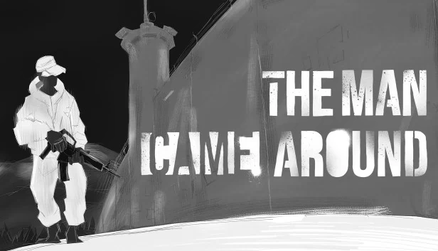 The Man Came Around 游戏封面