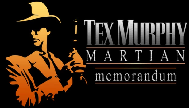 特克斯·墨菲：火星备忘录（Tex Murphy: Martian Memorandum） 游戏封面