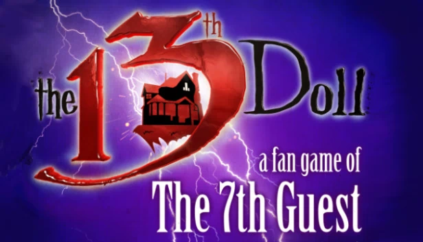 第13个玩偶：第七位客人粉丝游戏（The 13th Doll: A Fan Game of The 7th Guest） 游戏封面