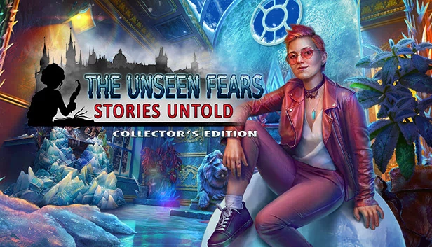 未见的恐惧：未诉说的故事 收藏版（The Unseen Fears: Stories Untold Collector's Edition） 游戏封面