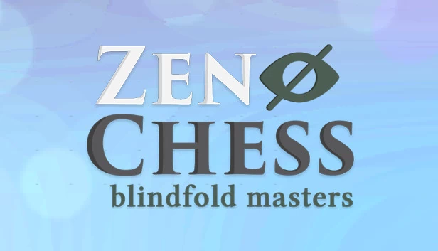 禅意国际象棋：盲棋大师（Zen Chess: Blindfold Masters） 游戏封面