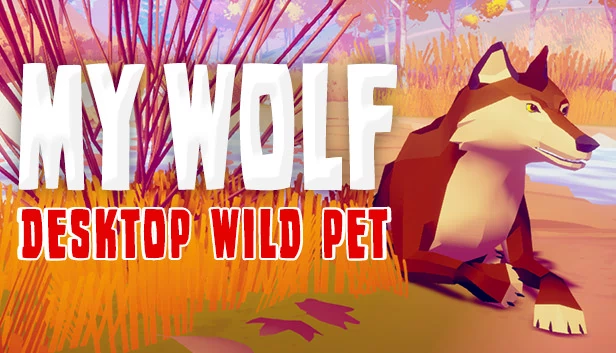 我的狼 - 桌面野生宠物（MY WOLF - Desktop Wild Pet） 游戏封面