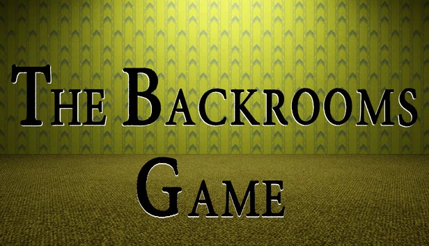 后室 游戏 免费版（The Backrooms Game FREE Edition） 游戏封面