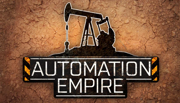 自动化帝国（Automation Empire） 游戏封面