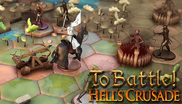 To Battle!: Hell's Crusade 游戏封面