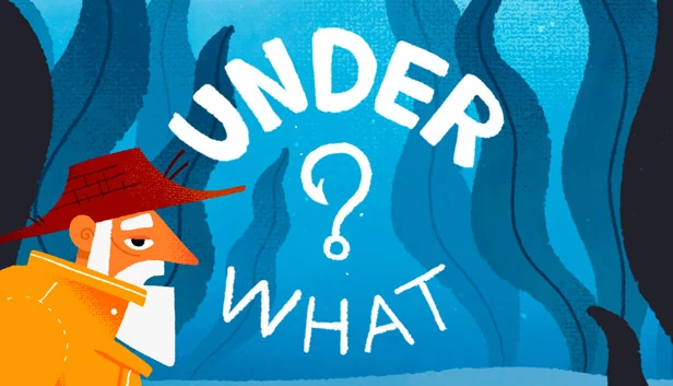 Under What? 游戏封面