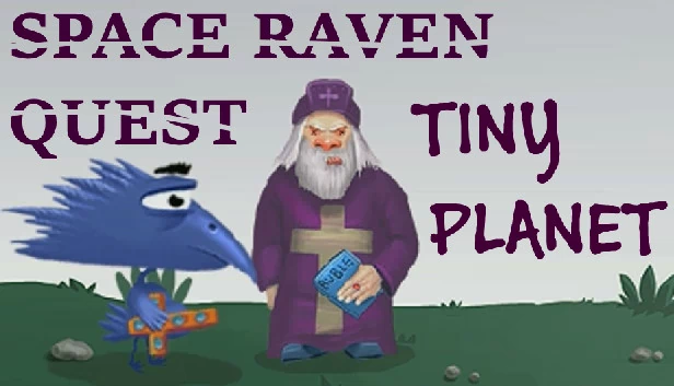 Space Raven Quest - Tiny Planet(Space raven quest - Tiny planet) 游戏封面
