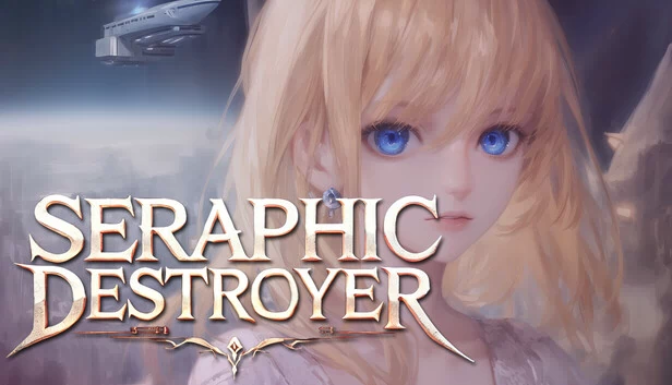 炽天使毁灭者（Seraphic Destroyer） 游戏封面