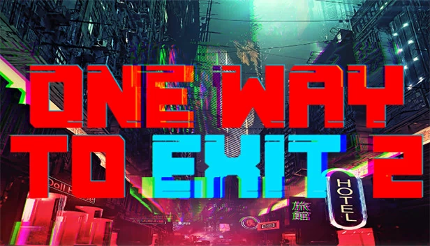 单向出口2（One Way To Exit 2） 游戏封面