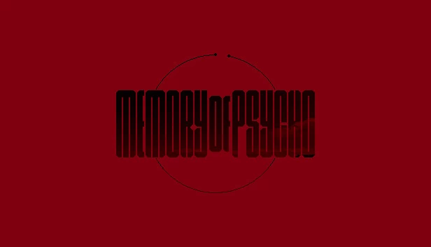 精神病患者回忆录(Memory Of Psycho) 游戏封面