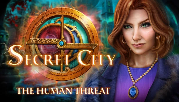 秘密之城：人类威胁 收藏版（Secret City: The Human Threat Collector's Edition） 游戏封面