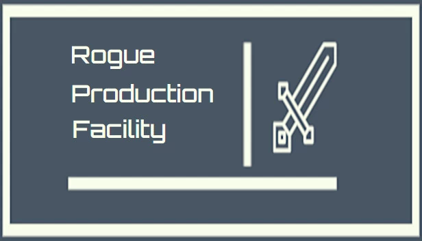 Rogue Production Facility 游戏封面