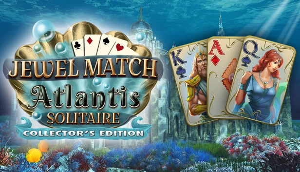 宝石匹配：亚特兰蒂斯纸牌接龙 - 收藏版（Jewel Match Atlantis Solitaire - Collector's Edition） 游戏封面