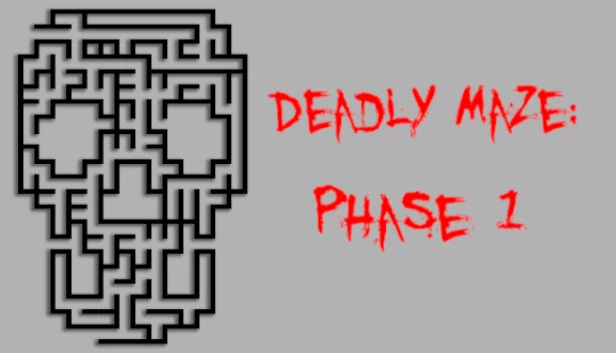 致命迷宫：第1阶段（Deadly Maze: Phase 1） 游戏封面