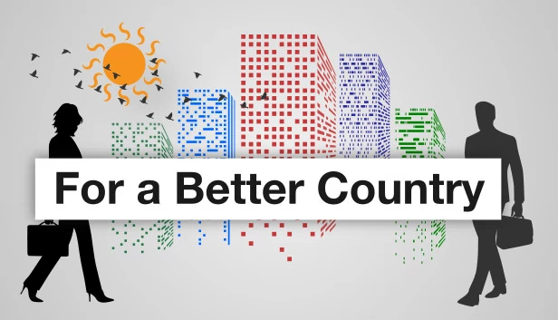 为了更美好的国度（For a Better Country） 游戏封面