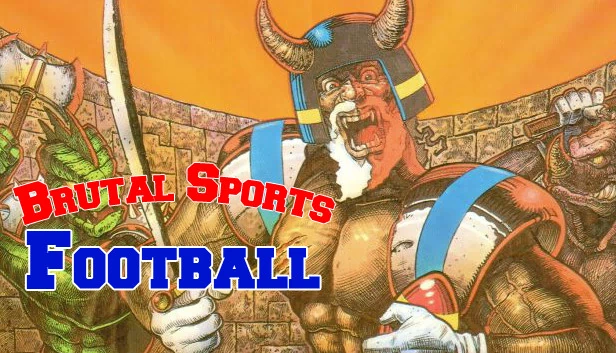 残酷体育 - 足球（Brutal Sports - Football） 游戏封面