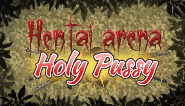 HENTAI ARENA HOLY PUSSY 游戏封面