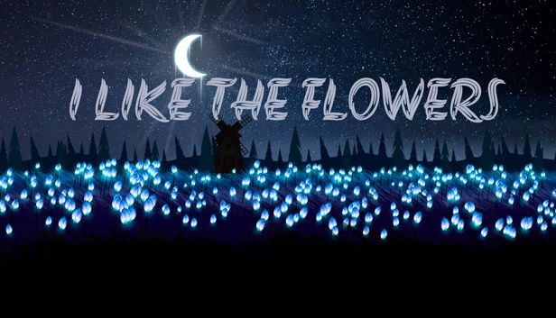 I LIKE THE FLOWERS 游戏封面