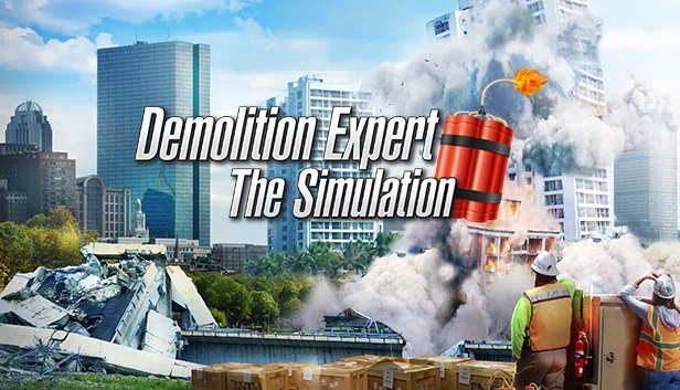 爆破专家 - 模拟（Demolition Expert - The Simulation） 游戏封面