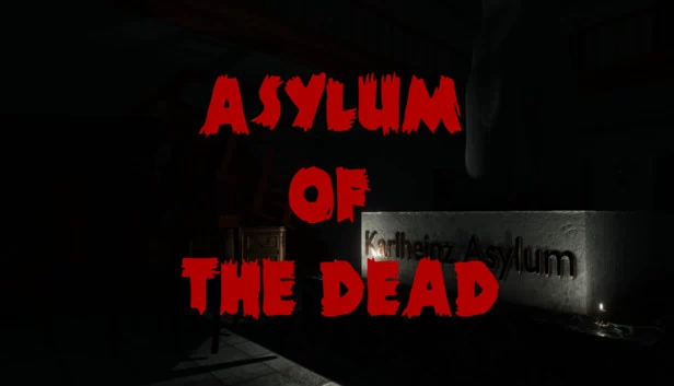 亡者疯人院（Asylum of the Dead） 游戏封面