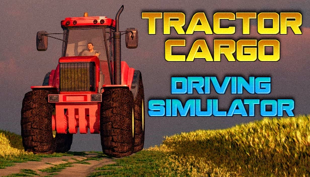 拖拉机货物驾驶模拟器（Tractor Cargo Driving Simulator） 游戏封面