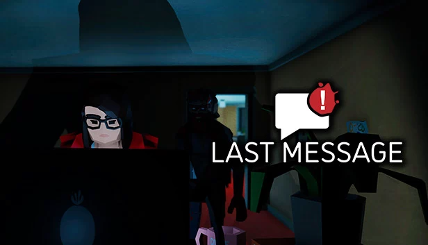 最后讯息(Last Message) 游戏封面