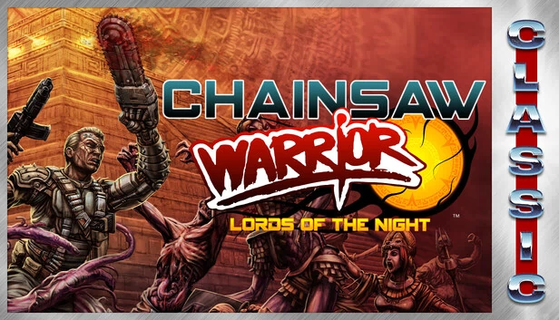 电锯战士:暗夜领主 (经典)(Chainsaw Warrior: Lords of the Night (Classic)) 游戏封面