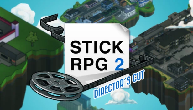火柴人生活2：导演剪辑版（Stick RPG 2: Director's Cut） 游戏封面