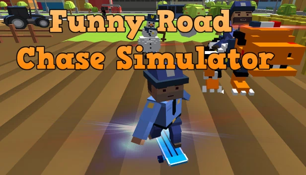 搞笑公路追逐模拟器（Funny Road Chase Simulator） 游戏封面