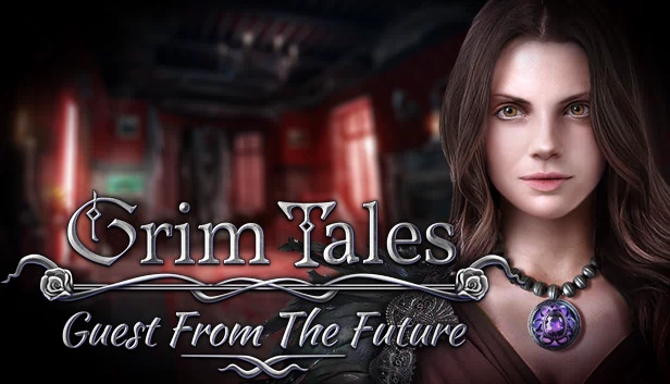 恐怖传说：未来访客 典藏版（Grim Tales: Guest From The Future Collector's Edition） 游戏封面