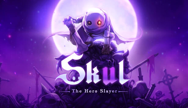 小骨：英雄杀手（Skul: The Hero Slayer） 游戏封面