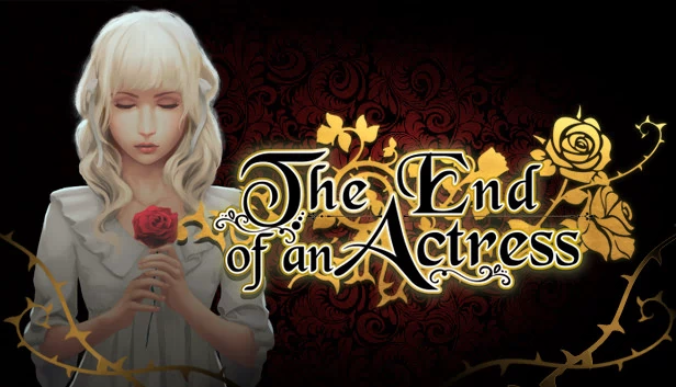 女演员的终结（The End of an Actress） 游戏封面