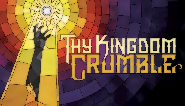 王国崩塌（Thy Kingdom Crumble） 游戏封面