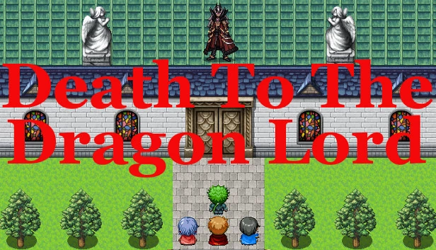 弑龙领主（Death To The Dragon Lord） 游戏封面