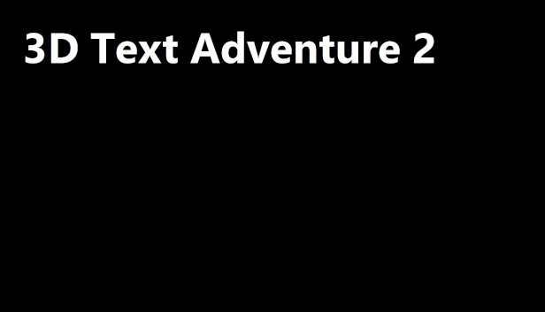 3D文字冒险2（3D Text Adventure 2） 游戏封面