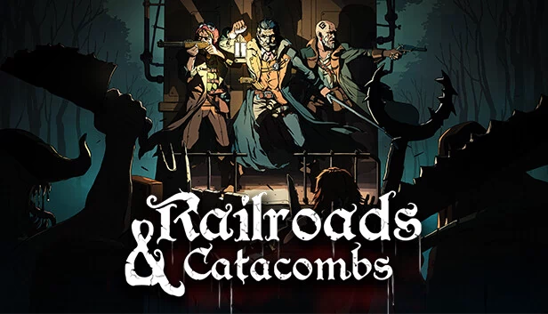 铁路与地下墓穴（Railroads & Catacombs） 游戏封面