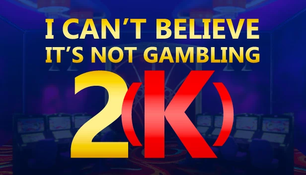 我不敢相信这不是赌博 2(K)（I Can't Believe It's Not Gambling 2(K)） 游戏封面