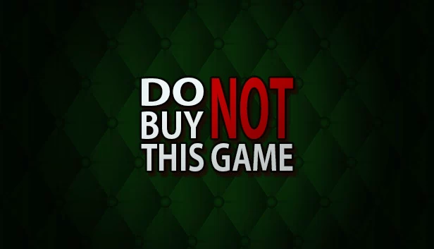 不要购买这款游戏（Do Not Buy This Game） 游戏封面