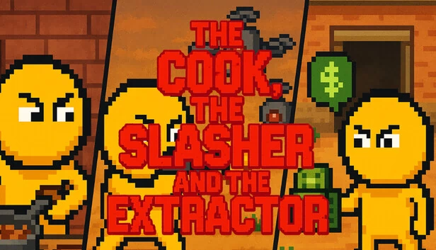 厨师、屠夫与萃取者（The Cook, The Slasher and the Extractor） 游戏封面