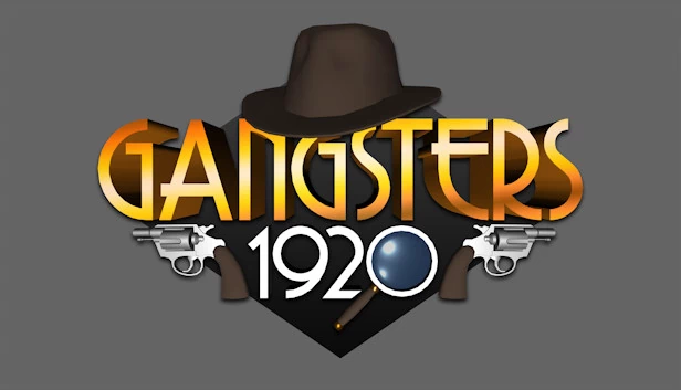 黑帮1920（Gangsters 1920） 游戏封面