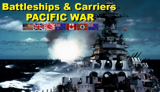 战舰与航母：太平洋战争（Battleships and Carriers - Pacific War） 游戏封面
