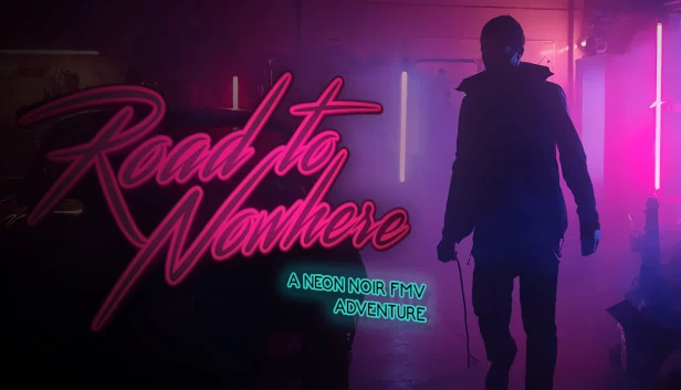 无处之路（Road to Nowhere） 游戏封面