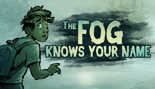 迷雾知晓你的名字（The Fog Knows Your Name） 游戏封面